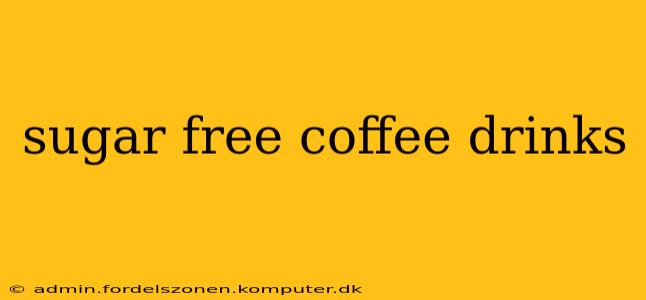 sugar free coffee drinks