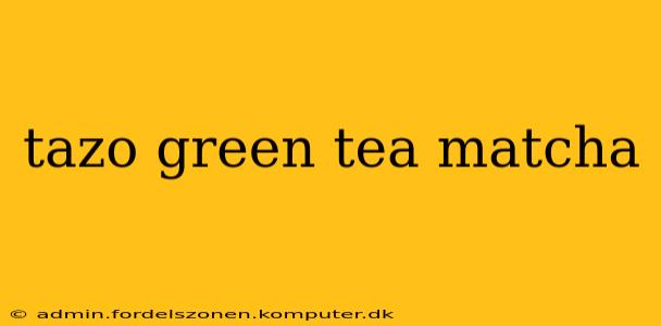 tazo green tea matcha