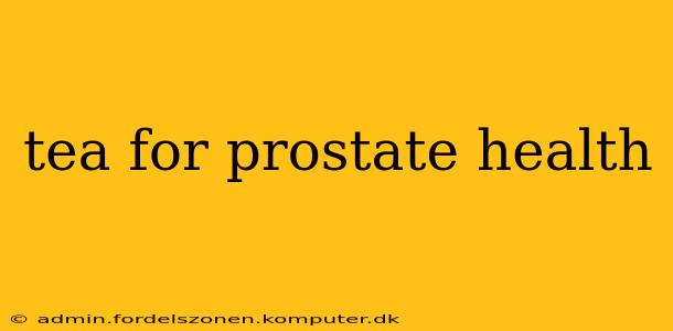 tea for prostate health