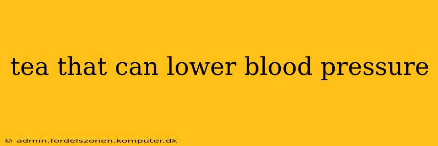 tea that can lower blood pressure