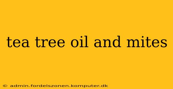 tea tree oil and mites
