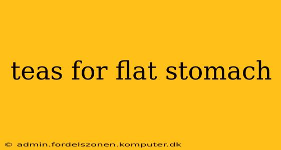 teas for flat stomach