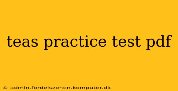 teas practice test pdf