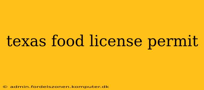 texas food license permit
