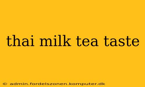 thai milk tea taste
