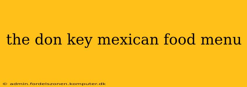 the don key mexican food menu