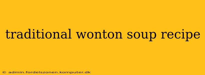 traditional wonton soup recipe