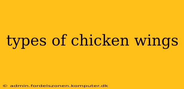 types of chicken wings