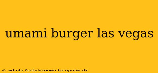 umami burger las vegas