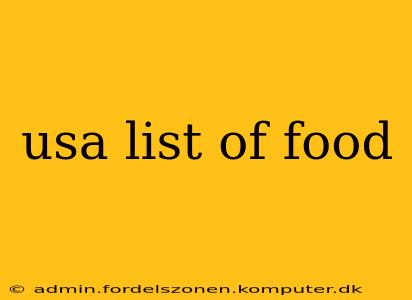 usa list of food