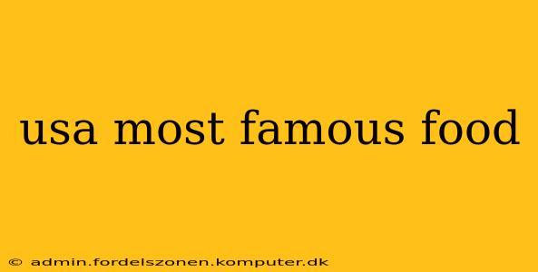 usa most famous food
