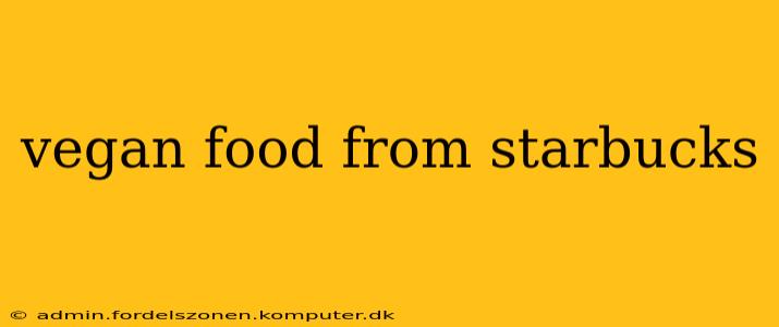 vegan food from starbucks