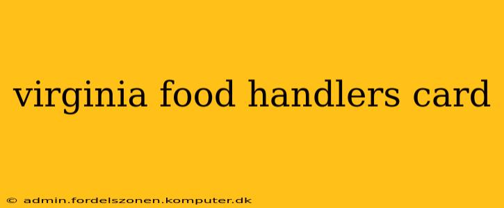 virginia food handlers card
