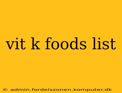 vit k foods list