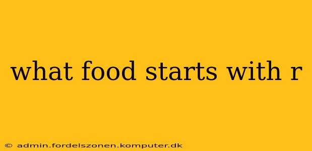 what food starts with r