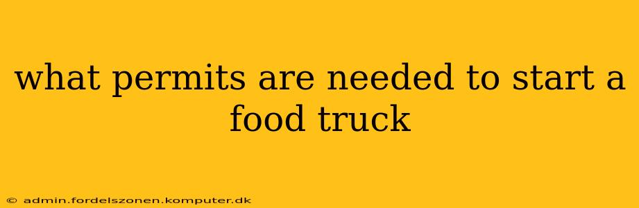 what permits are needed to start a food truck
