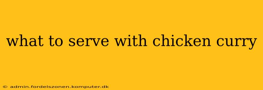 what to serve with chicken curry