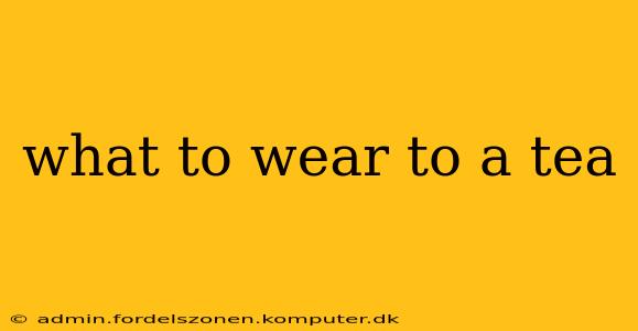 what to wear to a tea