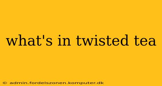 what's in twisted tea