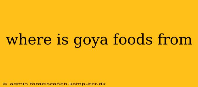 where is goya foods from