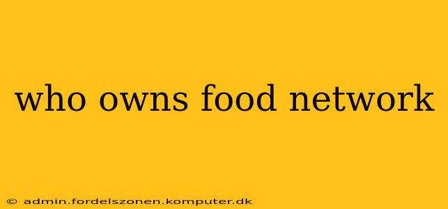 who owns food network