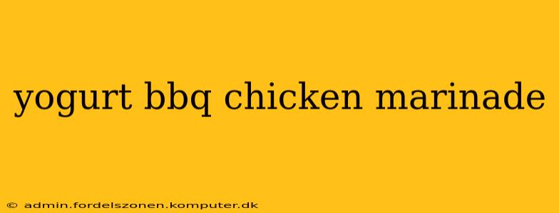 yogurt bbq chicken marinade