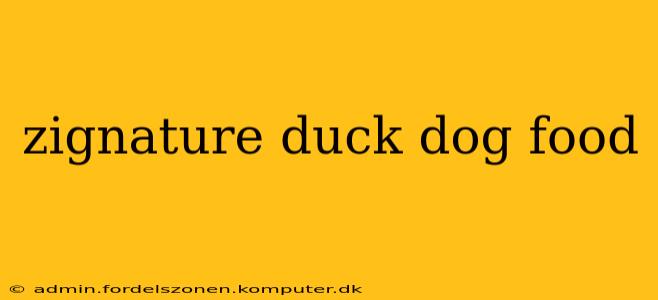 zignature duck dog food
